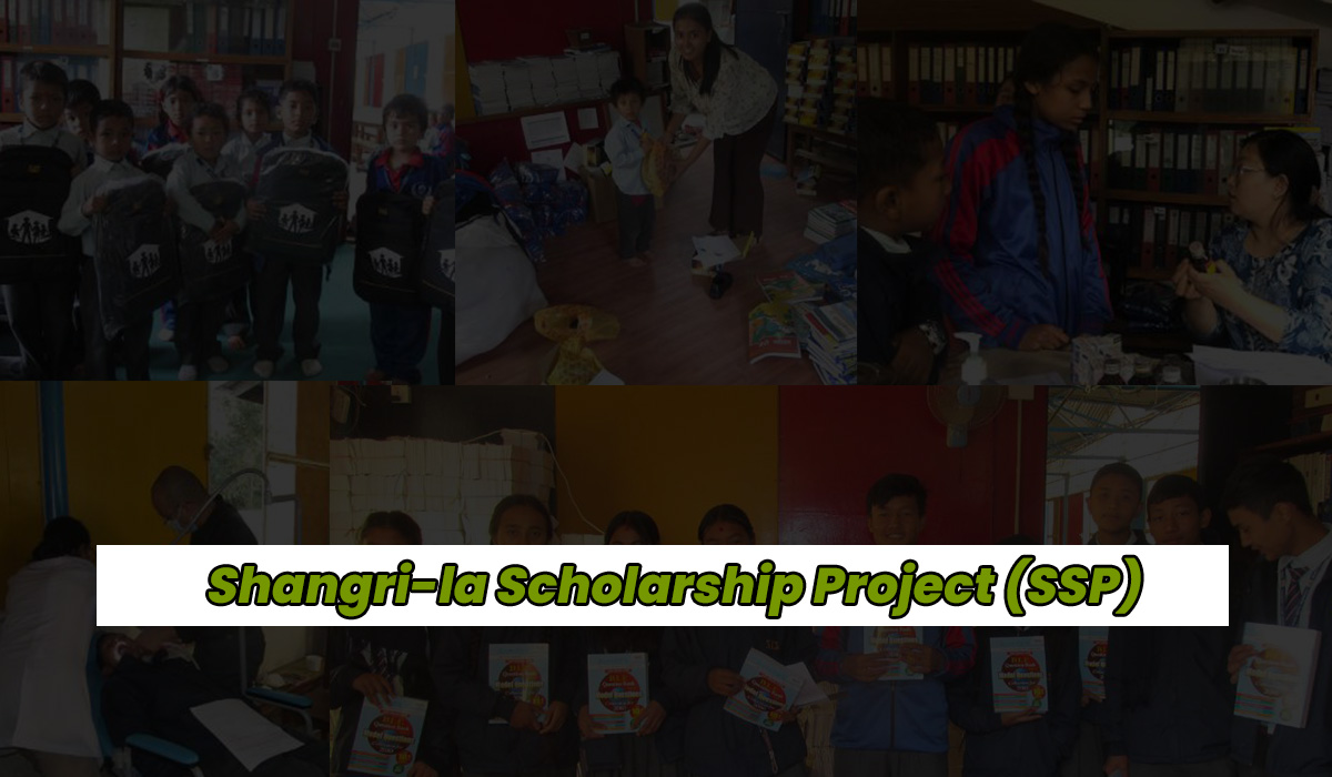 Read more about the article Shangri-la Scholarship Project (SSP)